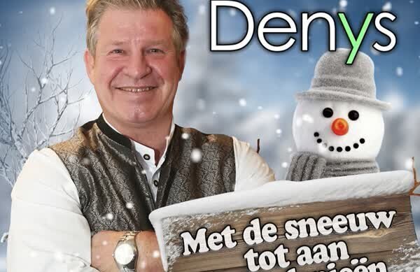 Denys - Met De Sneeuw Tot Aan Mijn Knieën